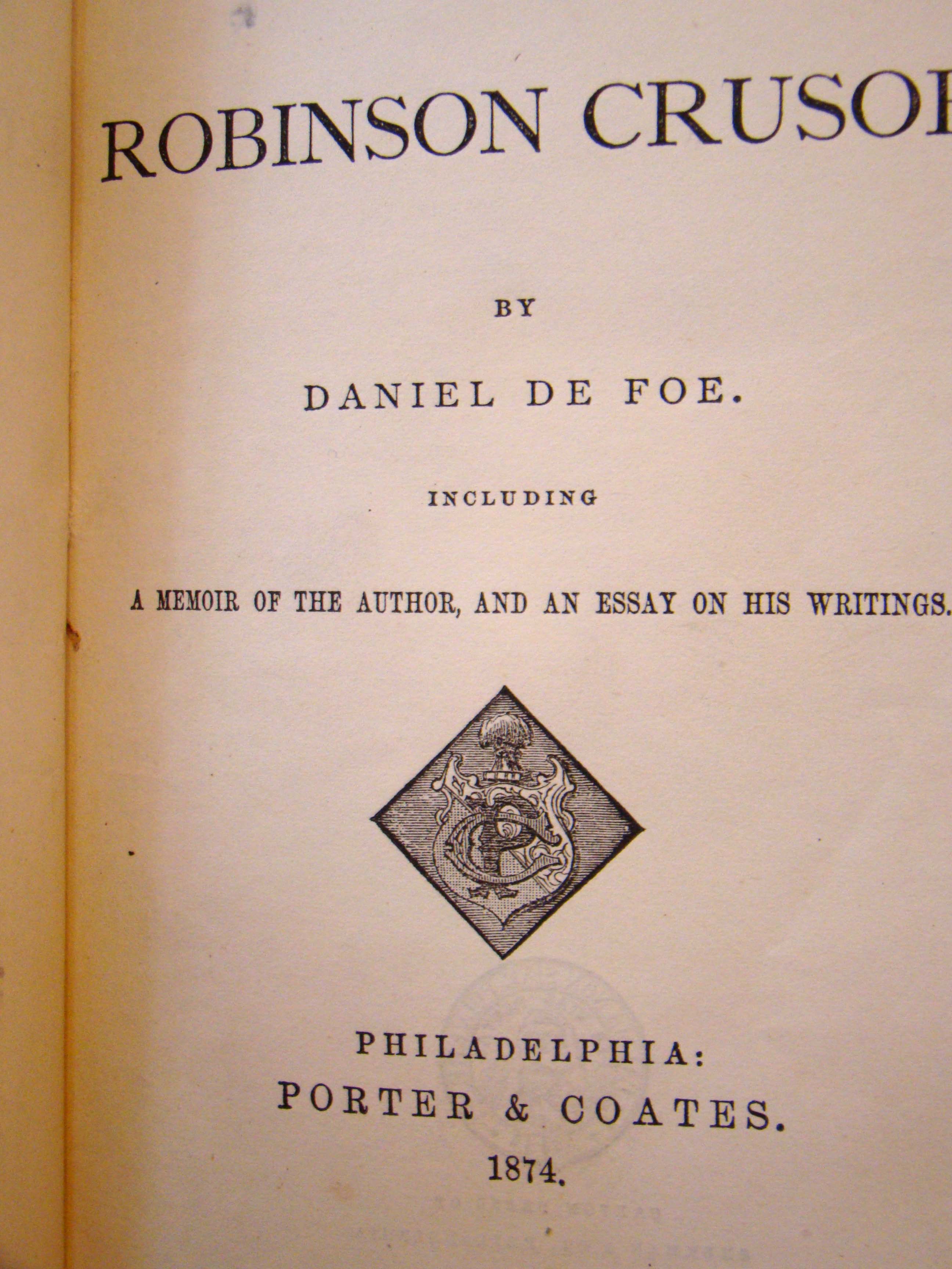 "The Life and Adventures of Robinson Crusoe by Daniel De Foe published in Philadelphia in 1874 — image 4